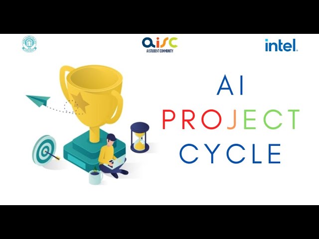 AISC Challenge of the Year - AI Project Cycle