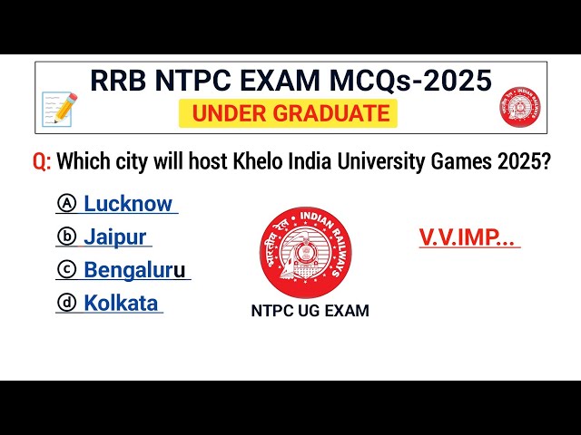 RRB NTPC undergraduate exam GK GS 2025 | RRB NTPC undergraduate previous year question papers