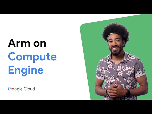 Arm is coming to Compute Engine!