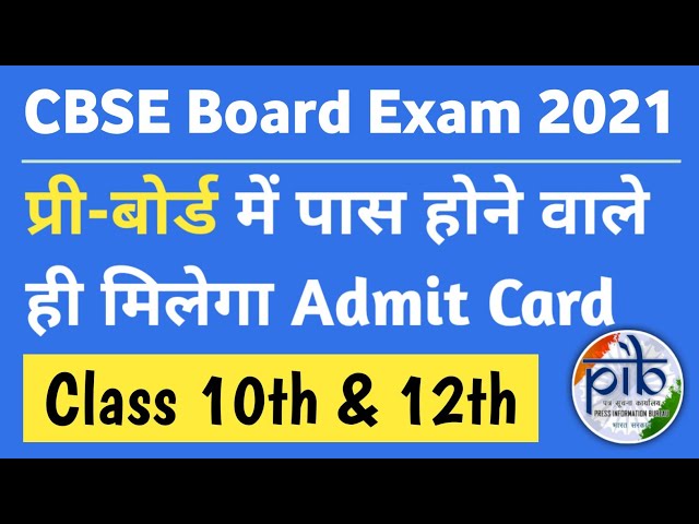 CBSE Board Exam 2021 | CBSE Latest News | Students Won't Get Admit Cards if They Fail in Pre-boards?