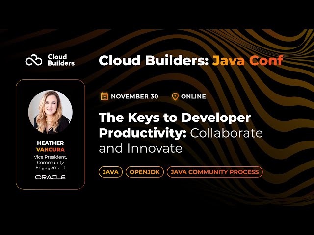 Heather VanCura - The Keys to Developer Productivity: Collaborate and Innovate