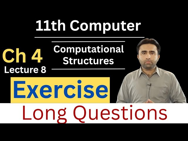 Exercise | Long Questions | chapter 4 | 11th computer science | Computational Structures