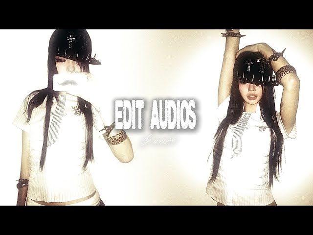 ✧₊ 50+ hottest/peak edit audios that will give you eargasm ❝᷀ + 𝗍𝗂𝗆𝖾𝗌𝗍𝖺𝗆𝗉𝗌