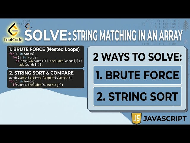 1408. String Matching in an Array - LeetCode JavaScript