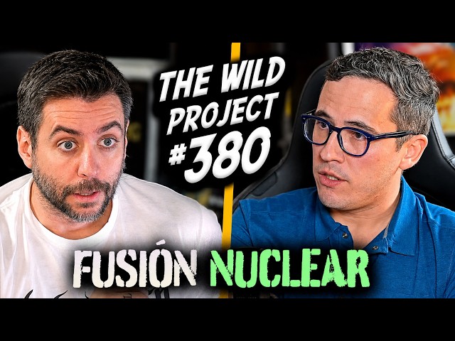 The Wild Project #380 - Pablo Rodríguez (Científico nuclear) | Su investigación cambiará el mundo