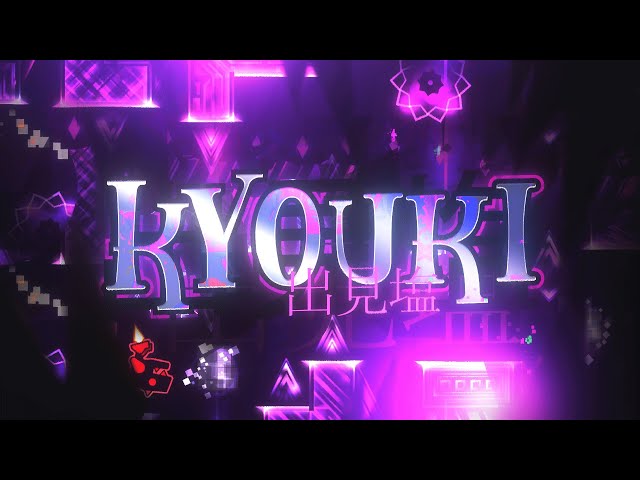 【4K】 FINALLY, A GOOD-LOOKING TOP 3! "Kyouki" (Extreme Demon) by 出見塩 | Geometry Dash 2.11