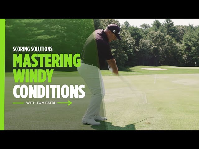 Titleist Tips: Playing Golf in the Wind