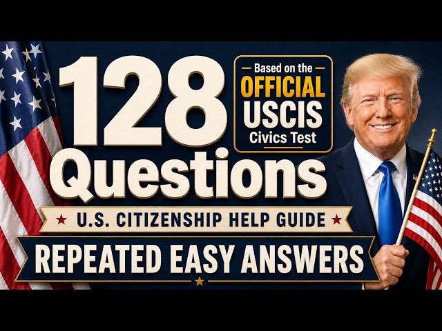 2026 OFFICIAL Random USCIS 128 Civics Test | US Citizenship Naturalization Interview w/Easy Answers