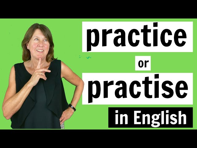 What's the difference between practise and practice in British English?