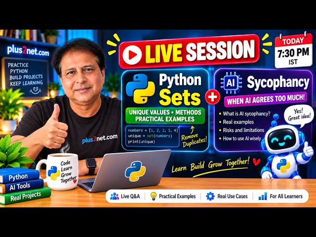 LIVE Today 7:30 PM | AI Sycophancy & Python Set