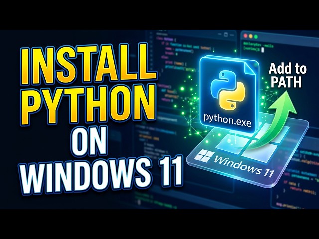 How to Install Python on Windows 11