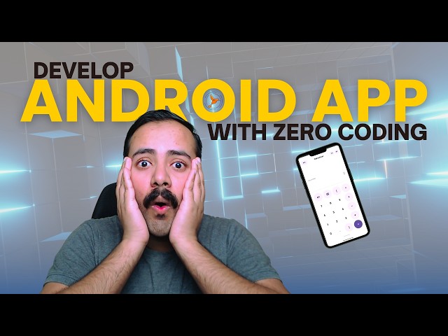 Develop Android Application Using AI, Zero Coding Knowledge | Saqib Iqbal Digital