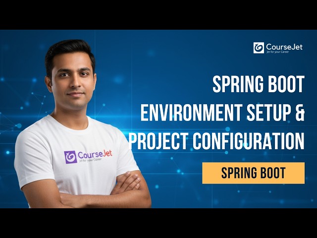 Spring Boot Environment Setup & Project Configuration | JDK Installation | Build Your First REST API