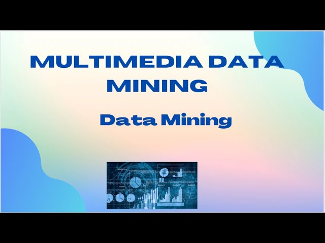 multimedia data mining