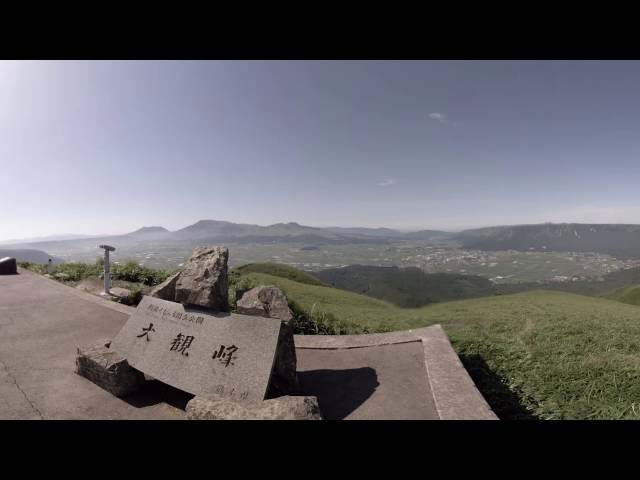 熊本県 大観峰展望所。360度映像(VRider) /Daikanbou, Aso, Kumamoto, Japan