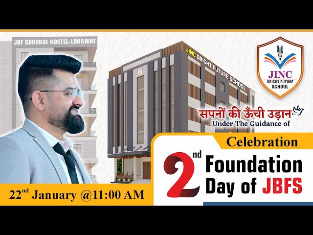 2nd Foundation Day of JBFS Celebration at JINC Bright Future School LOHAWAT #school #lohawat