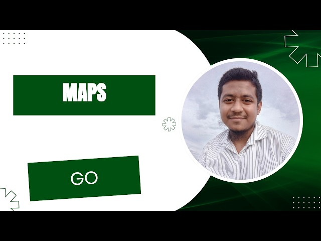 10. Maps in GO Language | Bangla