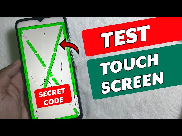 How to Test Mobile Touch screen by using a secret code - Full Guide