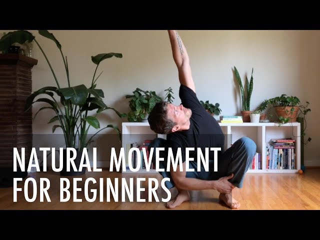 Natural Movement Ground Practice For Beginners