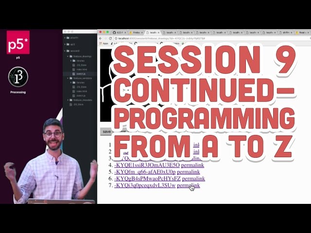 Live Stream #69.2: Session 9 - Programming from A to Z - Part 2