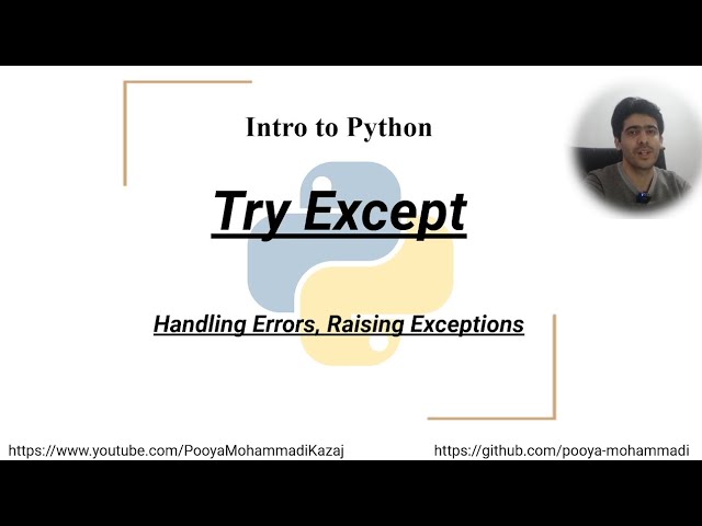 Intro to Python: Try & Except, Error Handling, Raise Exception