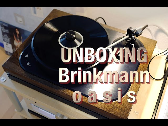 Brinkmann Oasis turntable - unboxing, adjusting and connecting