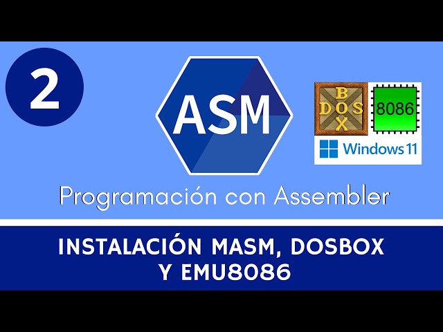 2. Assembler Programming | Installing MASM, DOSBox, Emu8086 | WINDOWS 11