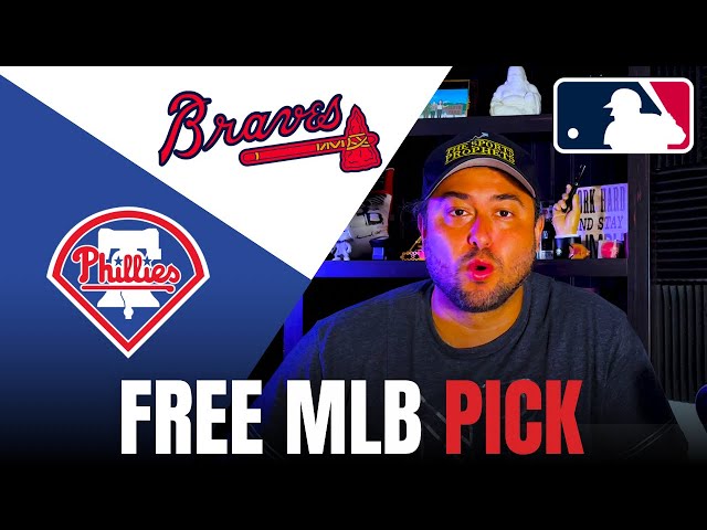 Free MLB Pick | Braves vs Phillies | Sports Betting Tips