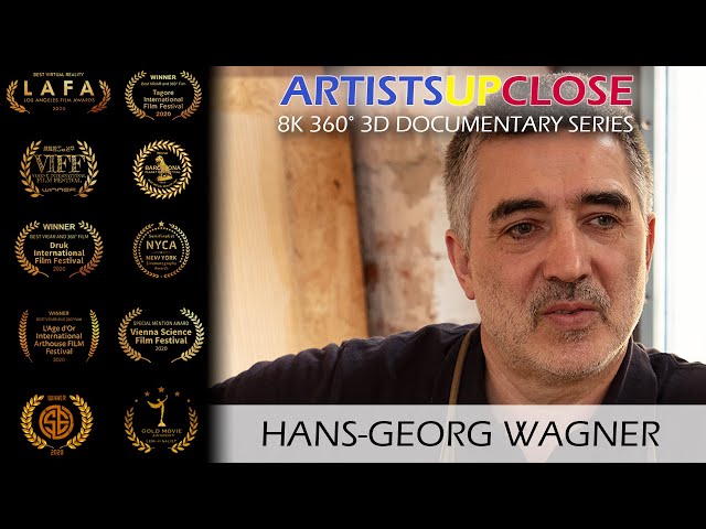 Artists Up Close - Episode 4 - Hans-Georg Wagner