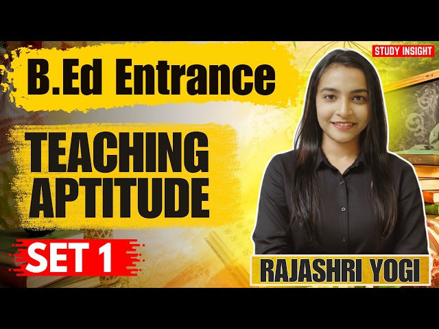 Teaching Aptitude | B. Ed Entrance 2026 | Set 1