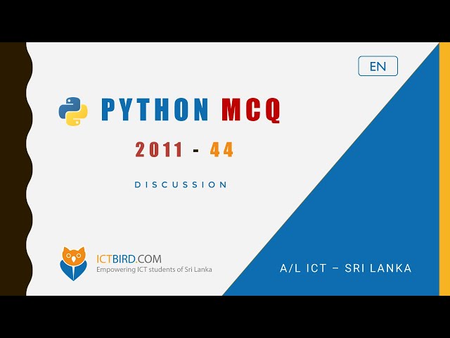AL ICT 2011 August MCQ | Python Questions | #44