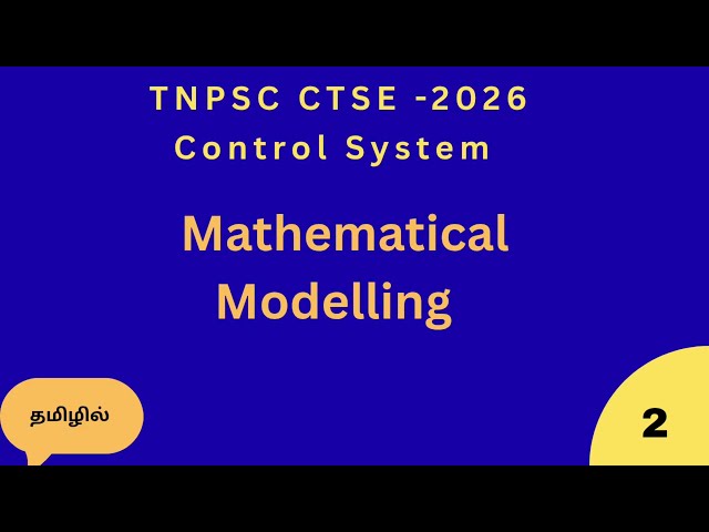 Mathematical Modelling | Transfer Function – Control Systems | Easy Tamil
