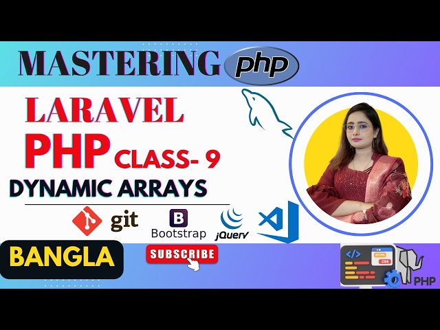 Dynamic Arrays in PHP Explained 🔥 | PHP Array Tutorial | PHP & Laravel Bangla
