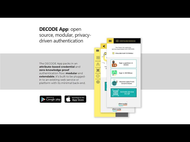 DECODE App: open source, modular, privacy-driven authentication
