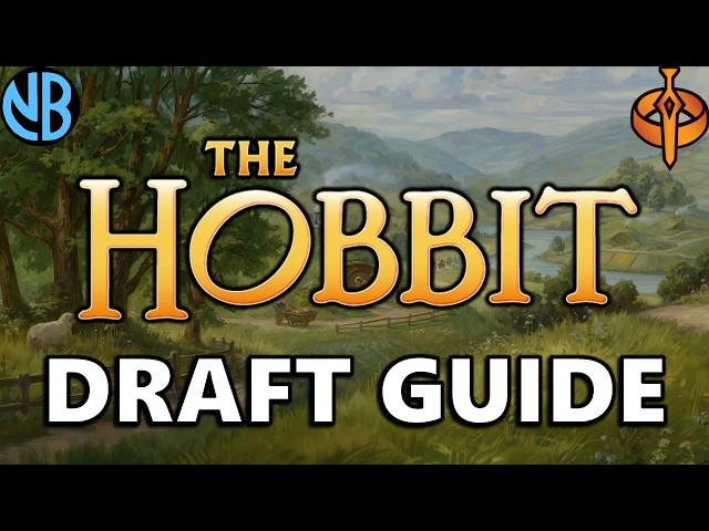 THE HOBBIT DRAFT GUIDE!!! Top Commons, Archetype Overviews, and MORE!!!