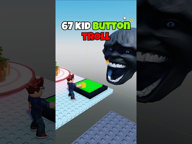 67 Kid Button Troll in Roblox 😳 #roblox #robloxshorts #shorts