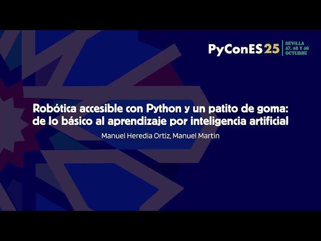 Robótica accesible con Python y un patito de goma: de lo básico al aprendizaje por IA