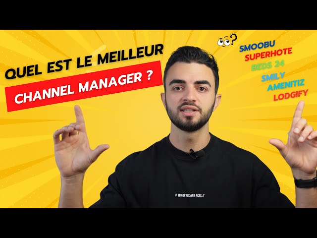 Quel Channel Manager Choisir ?