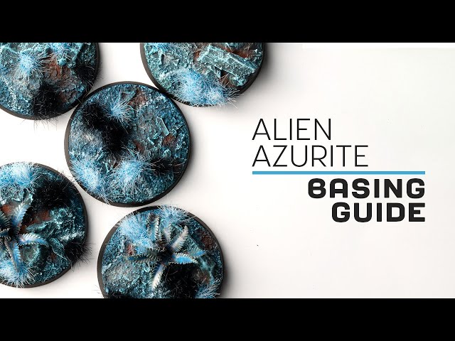 Basing Guide: Alien Azurite Bases