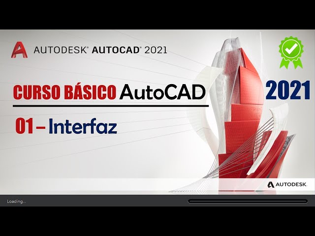 01. Interface and Settings | AutoCAD 2021 | Basic Knowledge