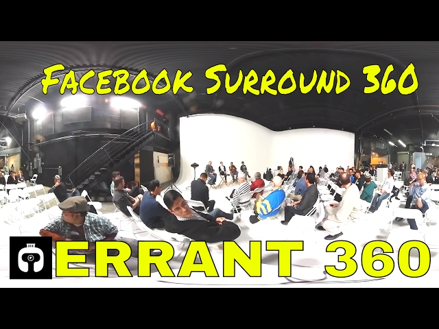 ERRANT 360 S4E5 : Facebook Surround 360
