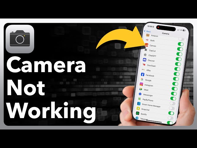 How To Fix iPhone Camera Not Working