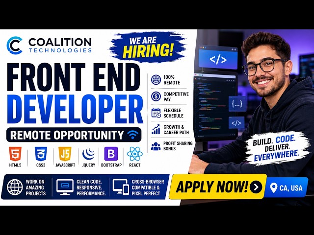 Remote Front End Developer Hiring | Coalition Technologies | Work From Home | Off Campus Hiring 2026