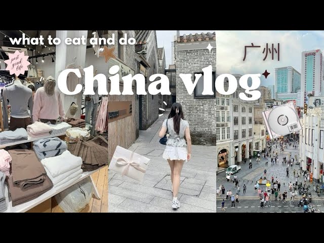 CHINA VLOG: First days in GUANGZHOU, what to do and eat, canton tower, pearl river cruise