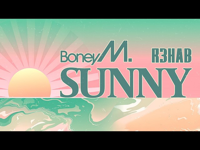Boney M, R3HAB - Sunny (Official Visualizer)