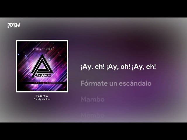 Pasarela - Daddy Yankee  [Letra / Lyrics]