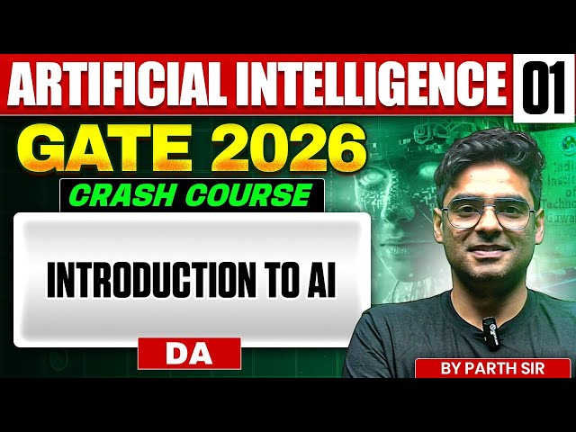 Artificial Intelligence 01 | Introduction to AI | DA | GATE Crash Course