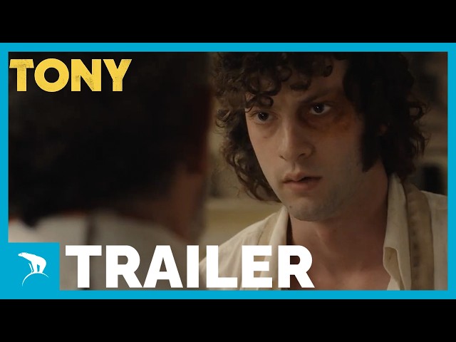 TONY | Trailer