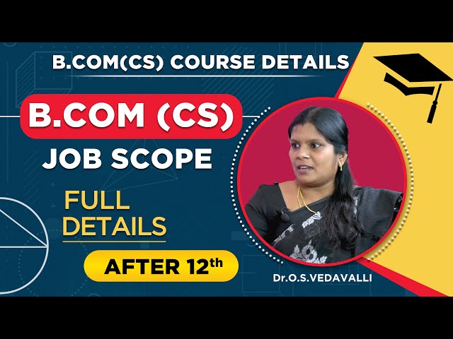 B.Com(CS) Course & Job Scope | Corporate Secretaryship | Tamil