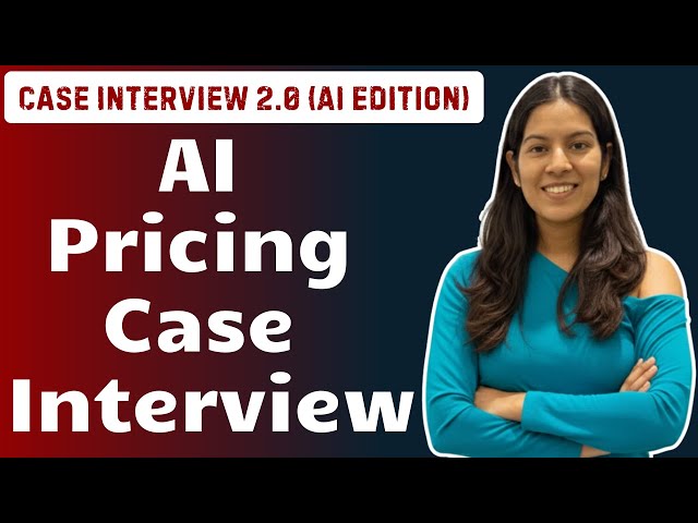 AI Pricing Case Interview - Business Case Interview | McKinsey Bain BCG